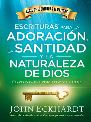 cover image of Escrituras para la adoración, la santidad y la naturaleza de Dios/Scriptures for Worship, Holiness, and the Nature of God